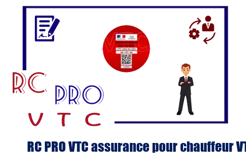 RC PRO VTC assurance pour chauffeur VTC